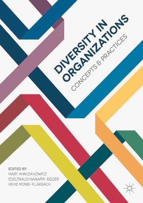 Diversity in Organizations by Heike Mensi-Klarbach