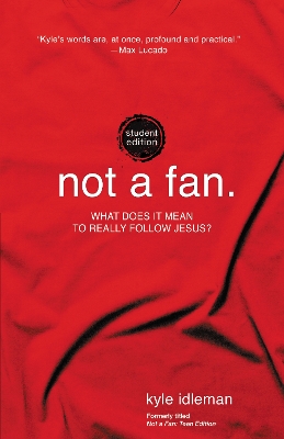 Not a Fan Student Edition book