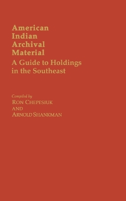 American Indian Archival Material book