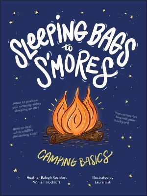 Sleeping Bags to s'Mores: Camping Basics book