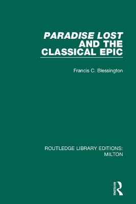 Paradise Lost and the Classical Epic book