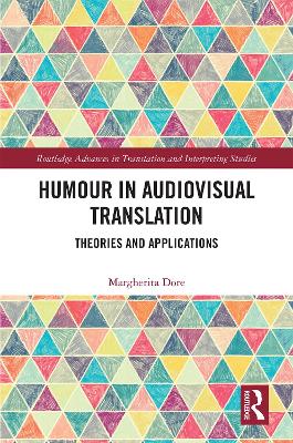 Humour in Audiovisual Translation: Theories and Applications book