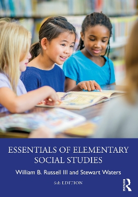 Essentials of Elementary Social Studies by William B. Russell III