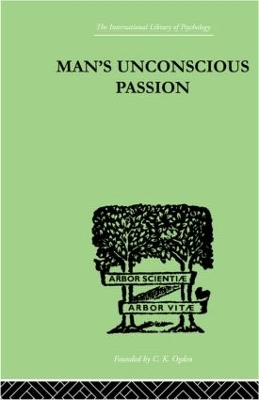 Man'S Unconscious Passion book