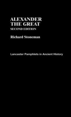 Alexander the Great by Richard Stoneman