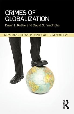 Crimes of Globalization by Dawn Rothe