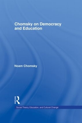 Chomsky on Democracy and Education book