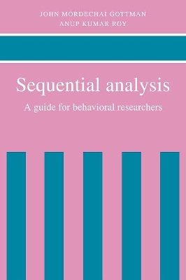 Sequential Analysis by John Mordechai Gottman