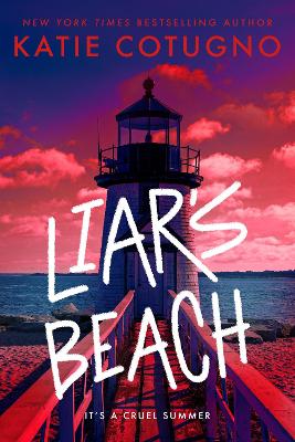 Liar's Beach by Katie Cotugno