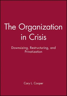 Organization in Crisis book