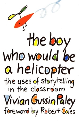 Boy Who Would be a Helicopter book