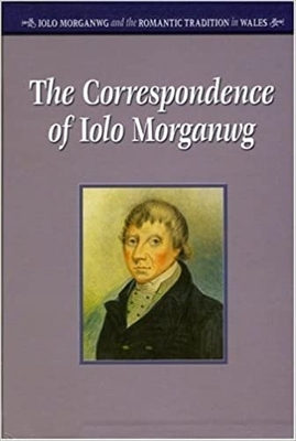 Correspondence of Iolo Morganwg: v. 1-3 book