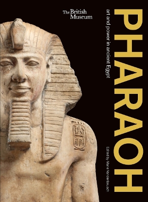 Pharaoh: art and power in ancient Egypt book