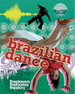 Radar: Dance Culture: Brazilian Dance book