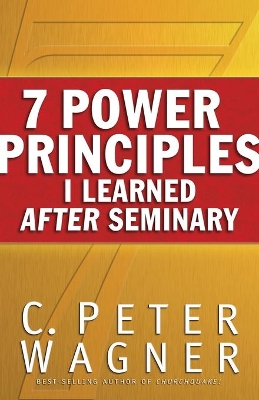 7 Power Principles I Learned After Seminary book