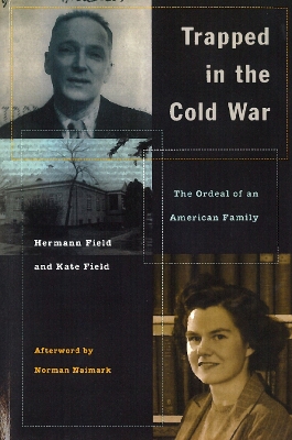 Trapped in the Cold War by Hermann Field