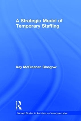 Strategic Model of Temporary Staffing book