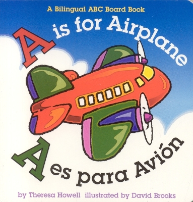 A Is for Airplane/A Es Para Avion book