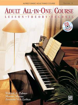 Alfred's Basic Adult All-In-One Course, Bk 1 book