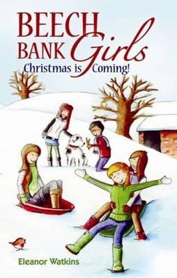 Beech Bank Girls by Eleanor Watkins