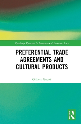 Preferential Trade Agreements and Cultural Products book