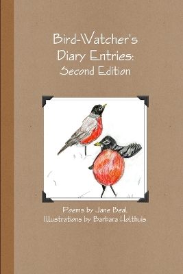 Bird-Watcher's Diary Entries: Second Edition book