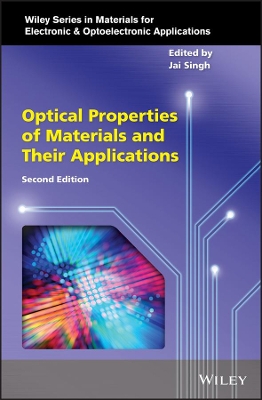 Optical Properties of Materials and Their Applications book