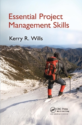 Essential Project Management Skills by Kerry Wills