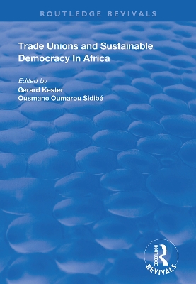 Trade Unions and Sustainable Democracy in Africa book