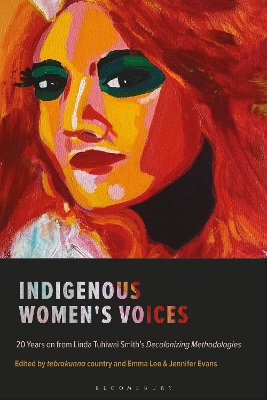 Indigenous Women's Voices: 20 Years on from Linda Tuhiwai Smith’s Decolonizing Methodologies book