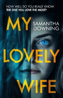 My Lovely Wife: The gripping Richard & Judy thriller that will give you chills this winter book