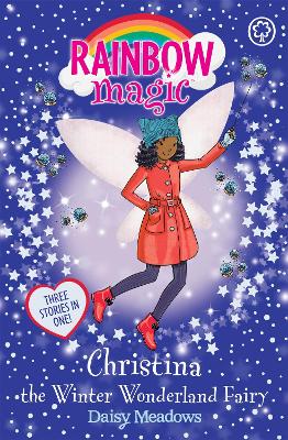 Rainbow Magic: Christina the Winter Wonderland Fairy book