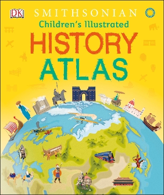 Children's Illustrated History Atlas by DK