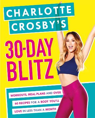 Charlotte Crosby's 30-Day Blitz book