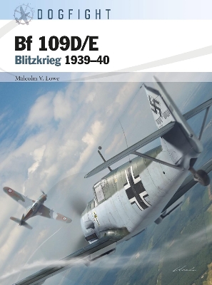 Bf 109D/E: Blitzkrieg 1939–40 book