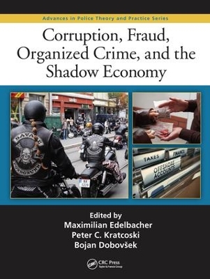 Corruption, Fraud, Organized Crime, and the Shadow Economy book