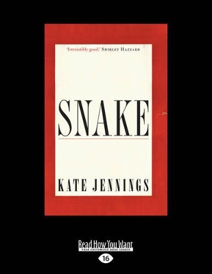 Snake by Kate Jennings