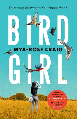 Birdgirl: Discovering the Power of Our Natural World book