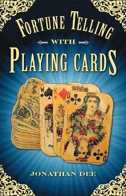 Fortune Telling with Playing Cards book