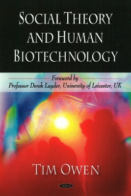Social Theory & Human Biotechnology book