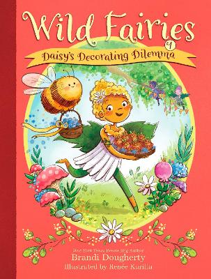 Wild Fairies #1: Daisy's Decorating Dilemma book