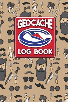 Geocache Log Book: Geocache Note, Geocaching Log Template, Geocaching Diary, Geocaching Track, Cute Barbershop Cover book
