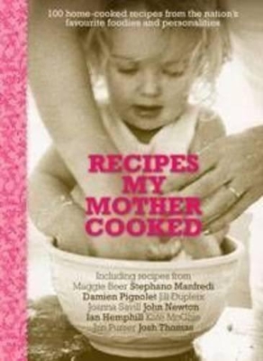 Recipes My Mother Cooked book