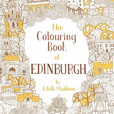 Colouring Book of Edinburgh book