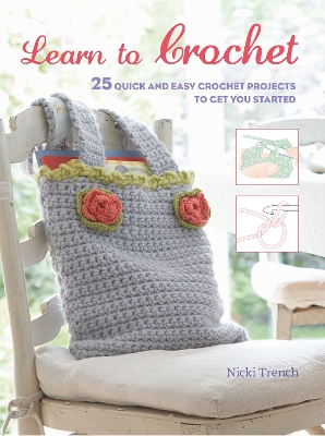 Learn to Crochet by Nicki Trench