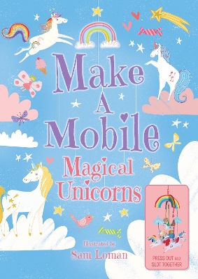 Make a Mobile: Magical Unicorns book