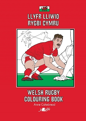 Llyfr Lliwio Rygbi Cymru | Welsh Rugby Colouring Book book