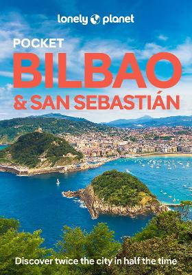 Lonely Planet Pocket Bilbao & San Sebastian by Lonely Planet