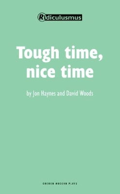 Tough Time, Nice Time book