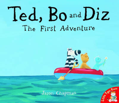 Ted, Bo and Diz: The First Adventure book